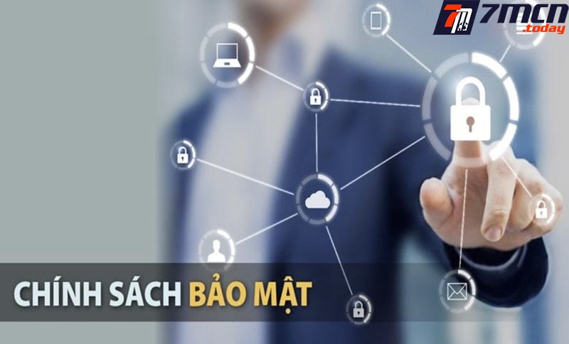 Thông tin về chính sách bảo mật 7M